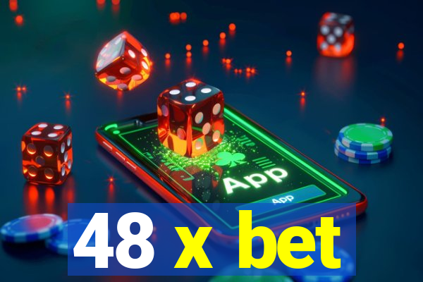 48 x bet